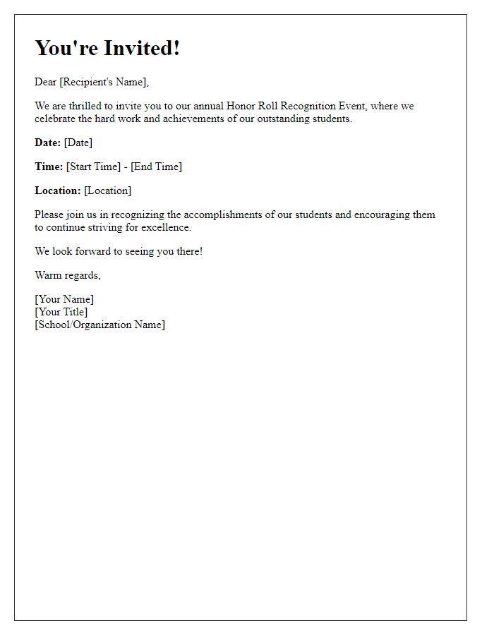 Letter template of invitation to honor roll recognition event.