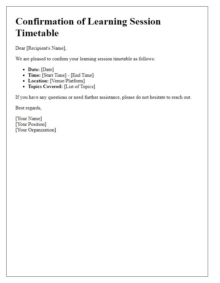 Letter template of confirmation for learning session timetable