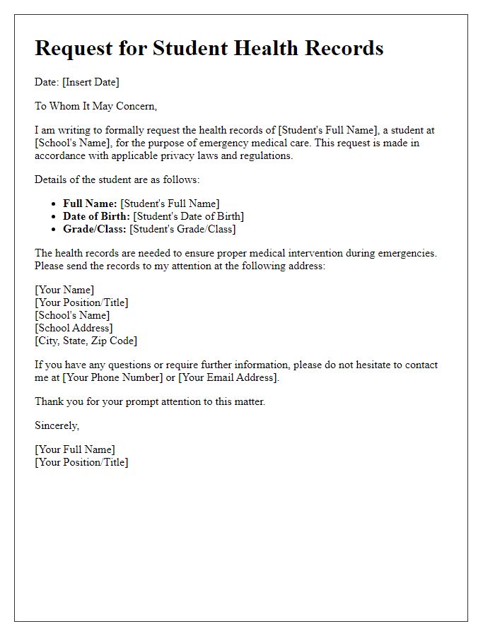 Letter template of notice for requesting student health records for emergency medical care.