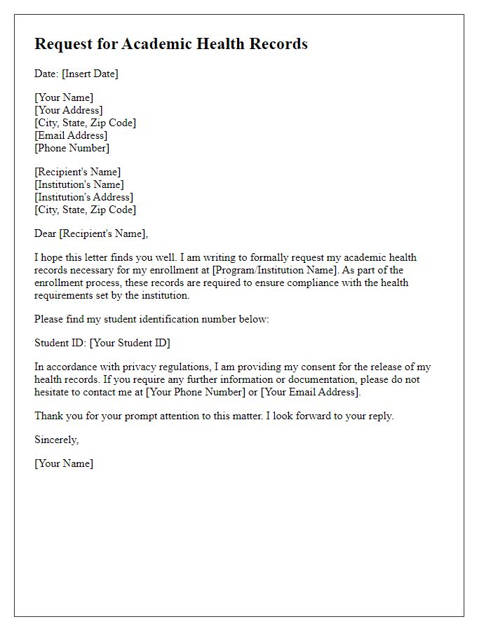 Letter template of request for academic health records for enrollment.