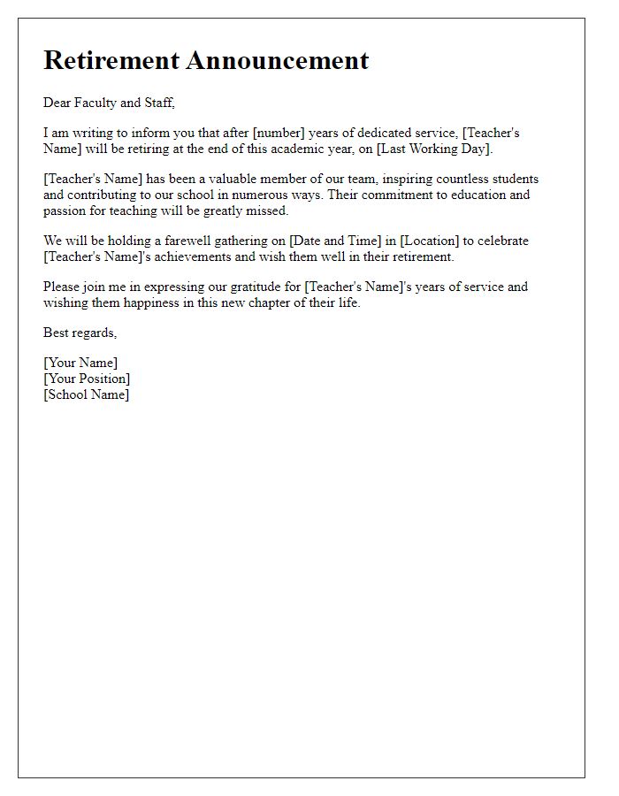 Letter template of teacher retirement announcement for faculty