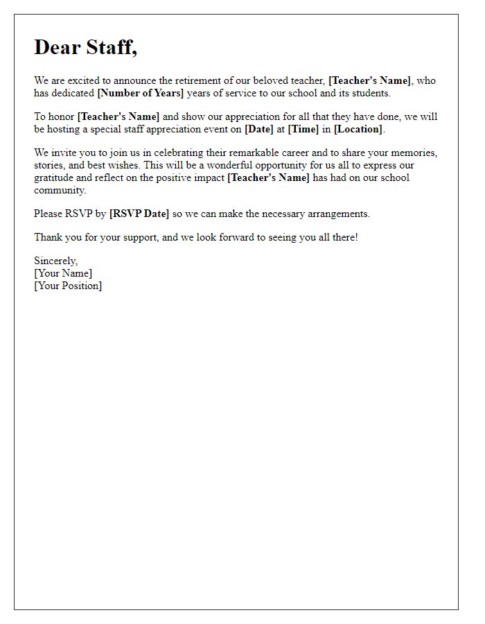 Letter template of teacher retirement announcement for staff appreciation event