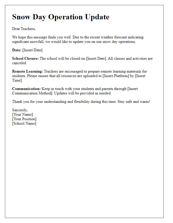 Letter template of snow day operation update for teachers.