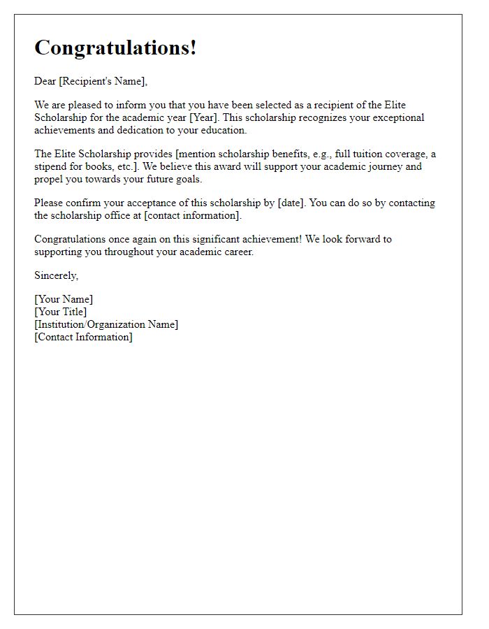 Letter template of notification for elite scholarship recipients.