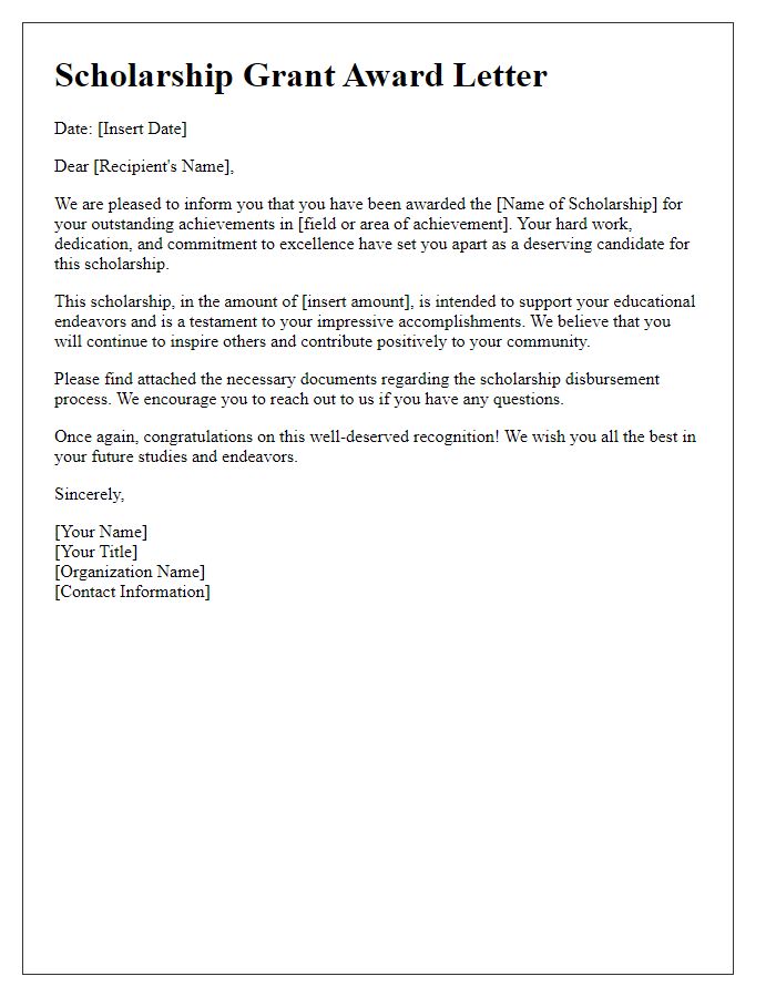 Letter template of scholarship grant award for outstanding achievement.