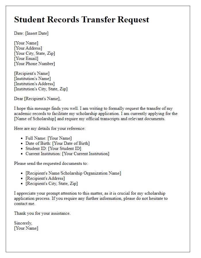 Letter template of student records transfer request for scholarship application process.