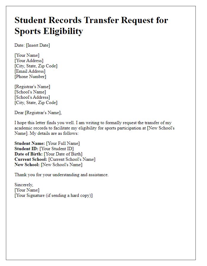 Letter template of student records transfer request for sports eligibility.