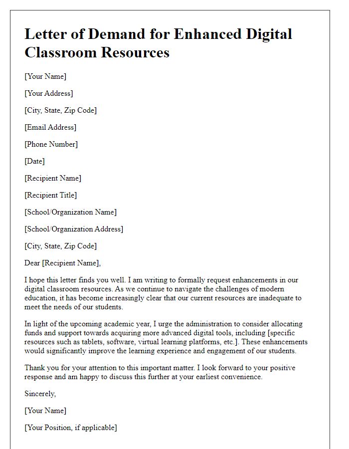 Letter template of demand for enhanced digital classroom resources