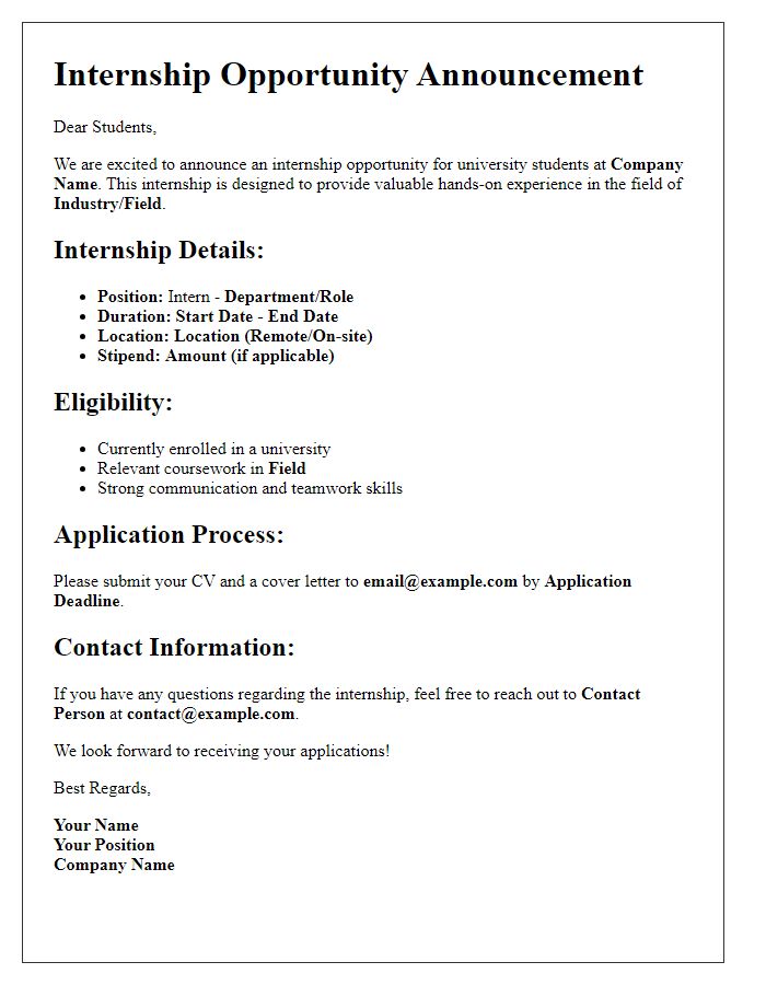 Letter template of an internship opportunity announcement for university students.