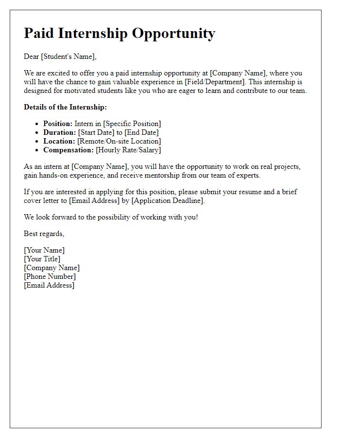 Letter template of a paid internship opportunity for motivated students.