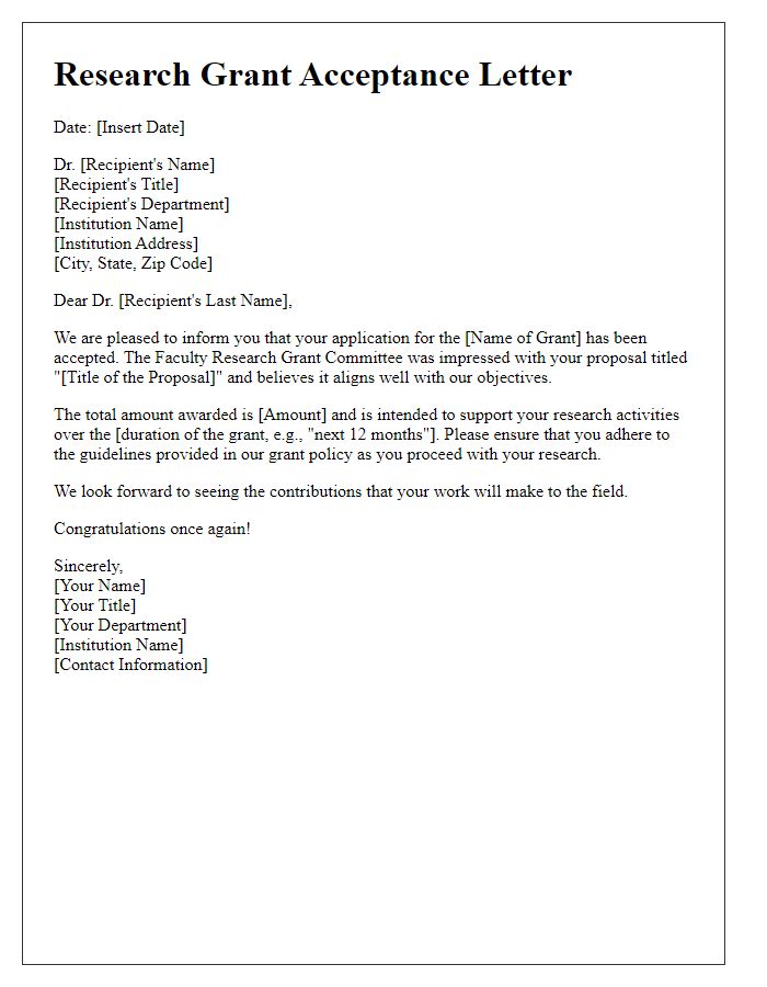 Letter template of faculty research grant acceptance letter