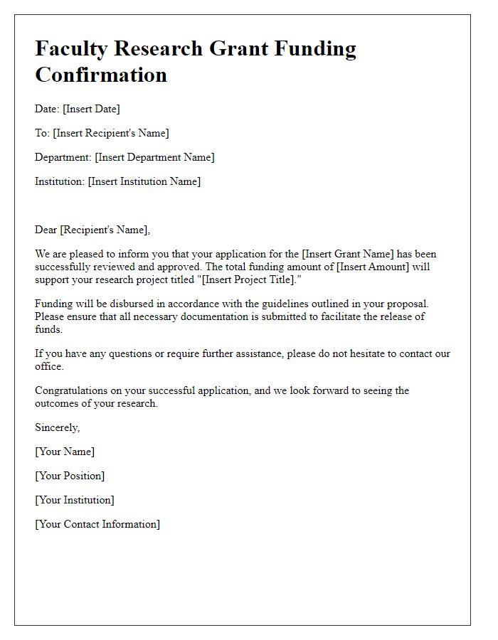 Letter template of faculty research grant funding confirmation