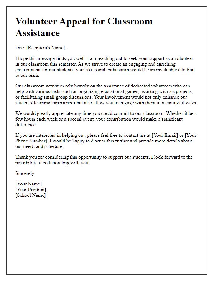 Letter template of appeal for classroom volunteer help