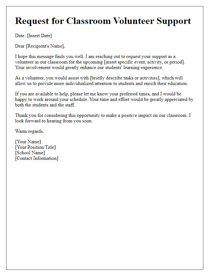 Letter template of request for classroom volunteer support