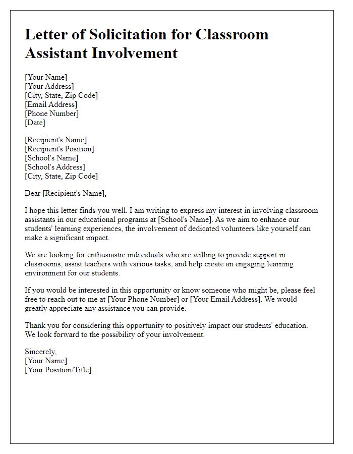 Letter template of solicitation for classroom assistant involvement