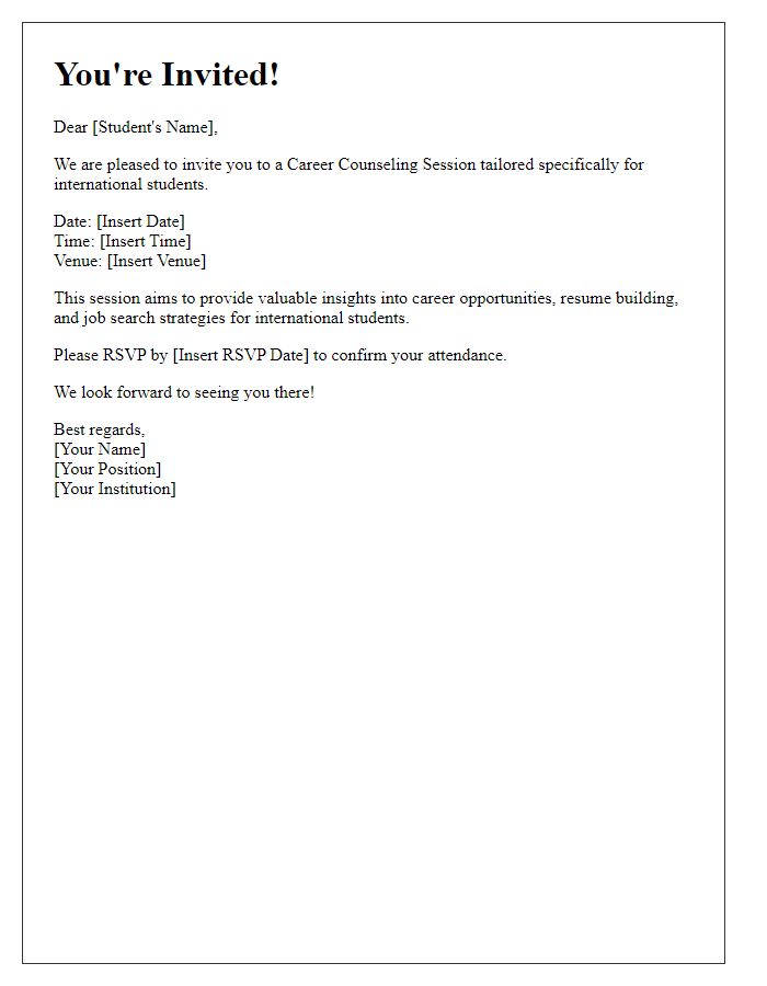 Letter template of invitation for career counseling session for international students.