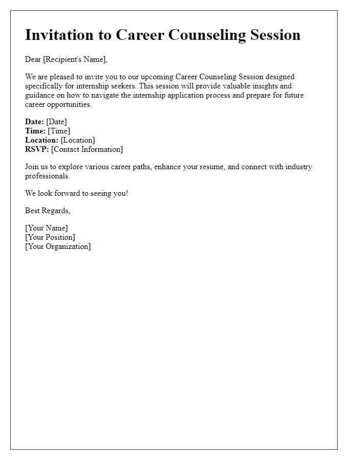 Letter template of invitation for career counseling session for internship seekers.