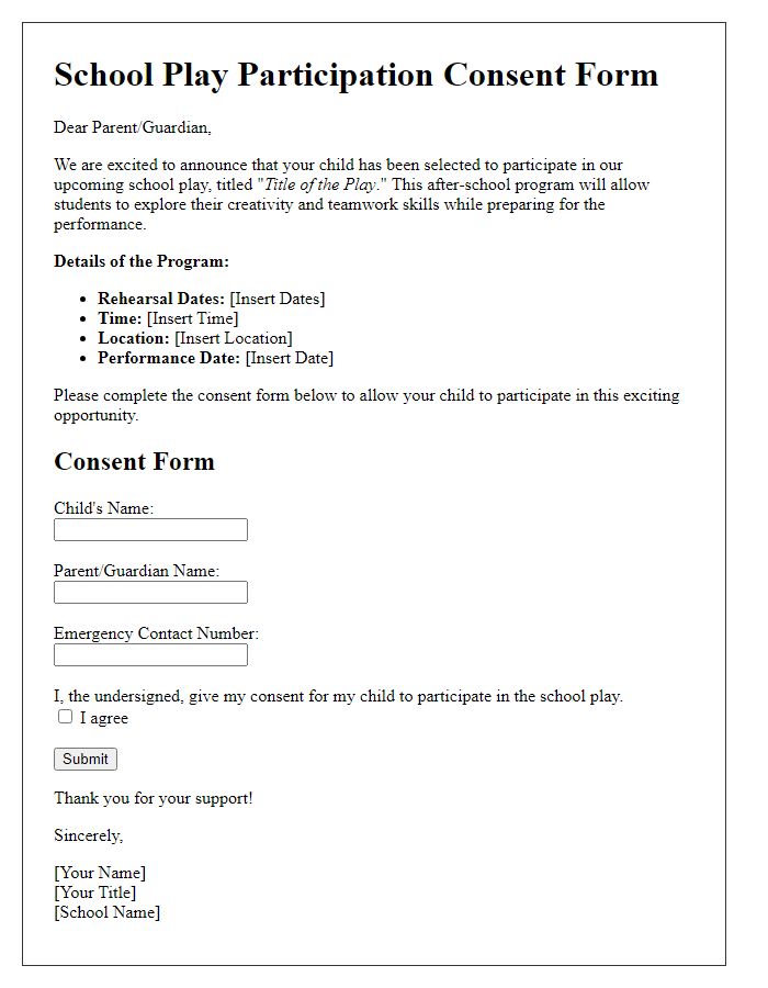 Letter template of school play participation consent for after-school programs.