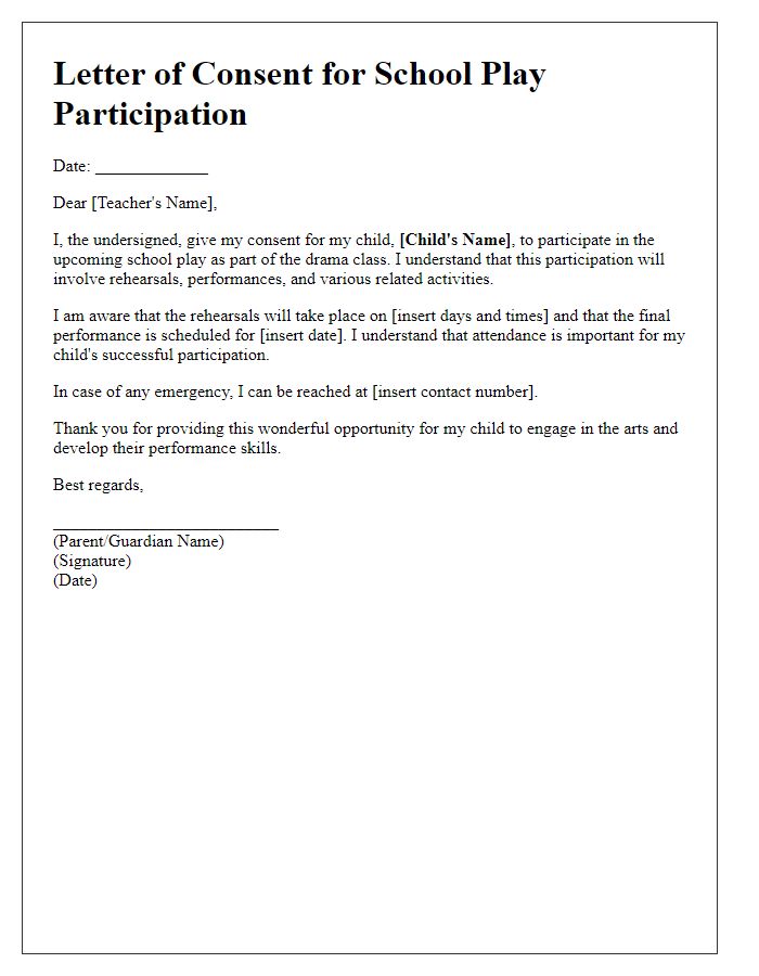 Letter template of school play participation consent for drama class enrollment.