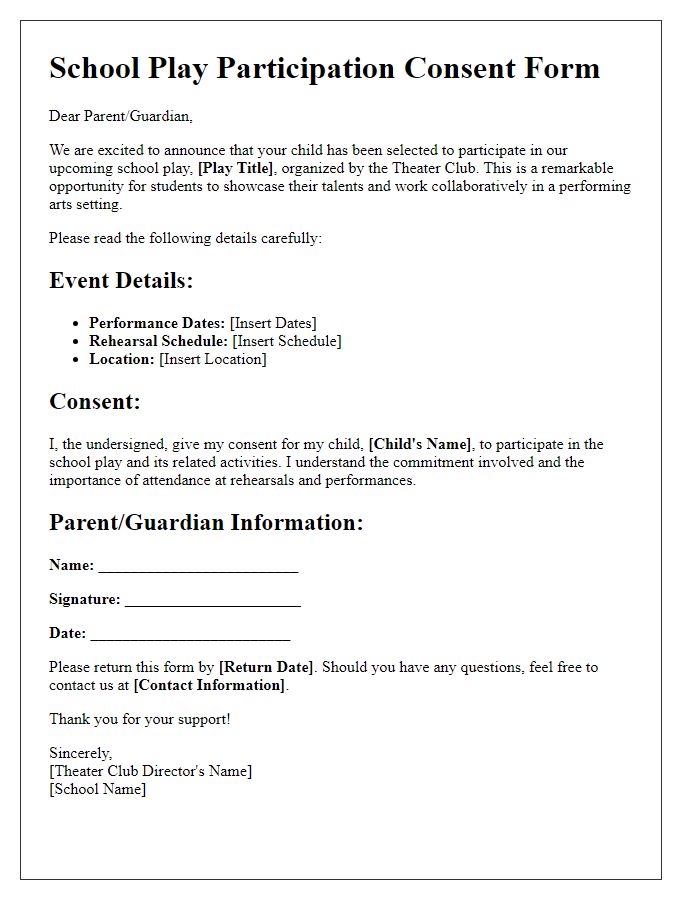 Letter template of school play participation consent for theater club members.