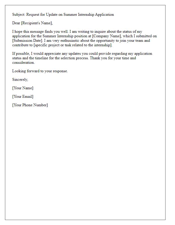 Letter template of summer internship application update request