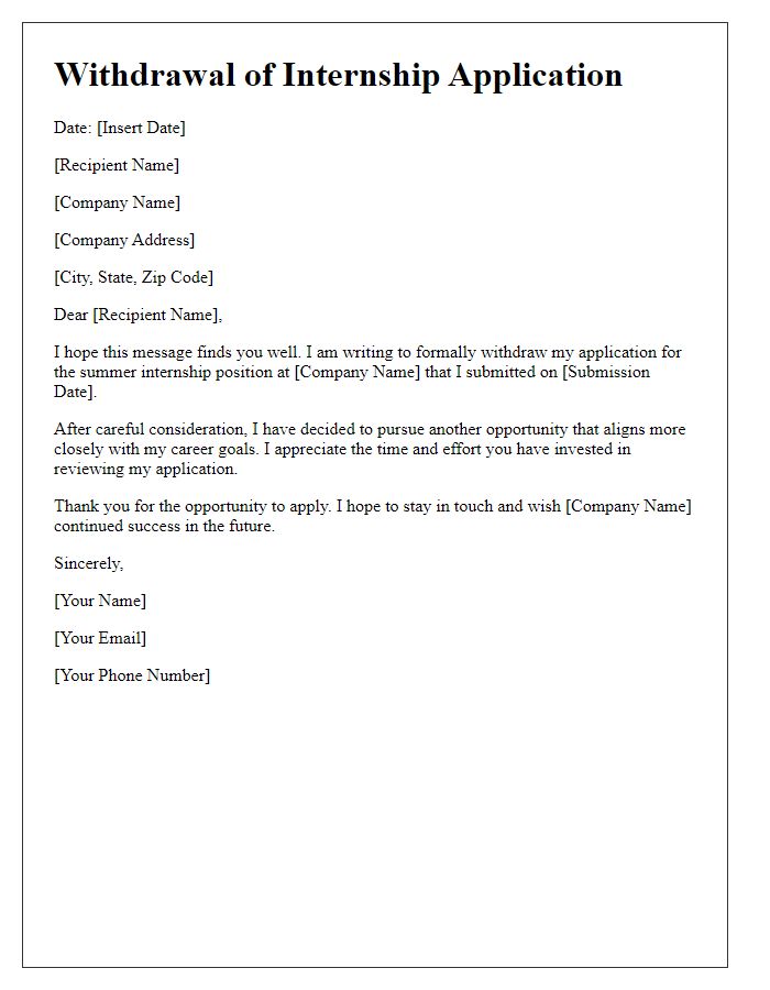 Letter template of summer internship application withdrawal notice