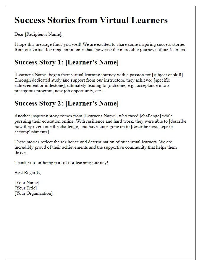 Letter template of success stories from virtual learners