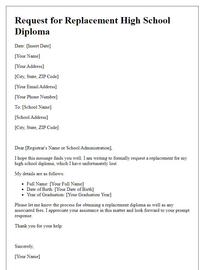 Letter template of high school diploma request for lost certificate