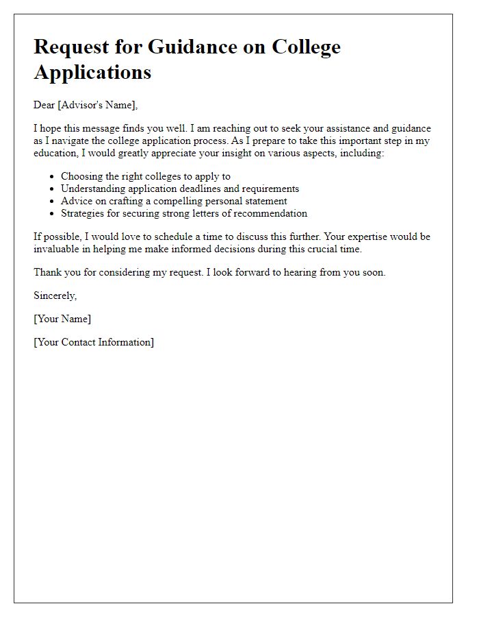 Letter template of guidance request for navigating college applications