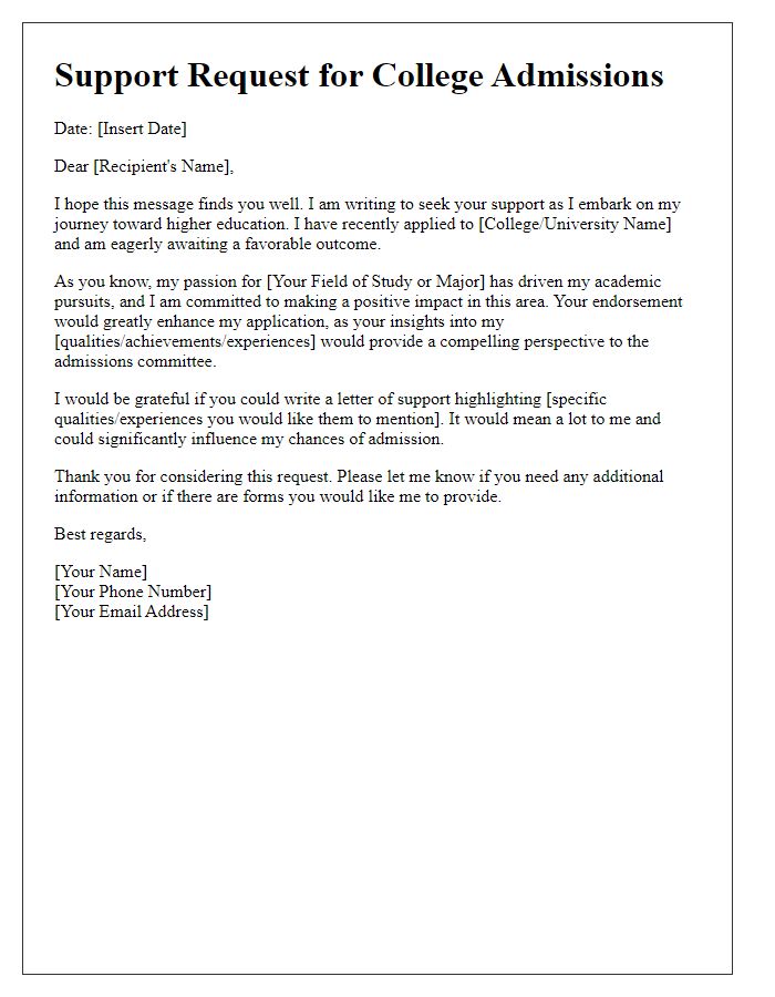 Letter template of support request for successful college admissions