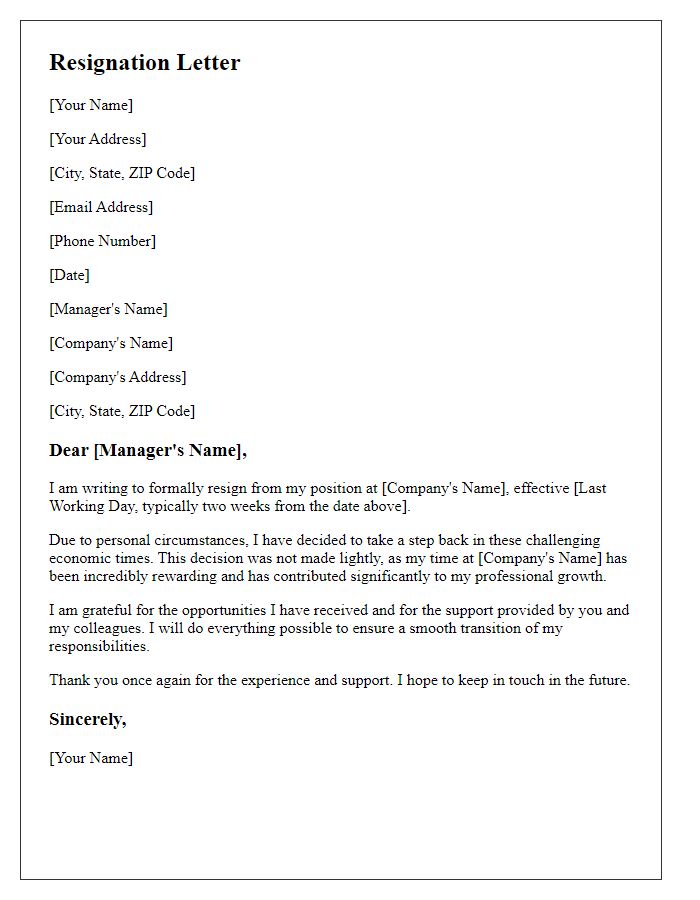 Letter template of resignation due to personal circumstances in a challenging economy