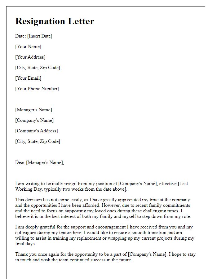 Letter template of resignation focusing on family commitments during tough times