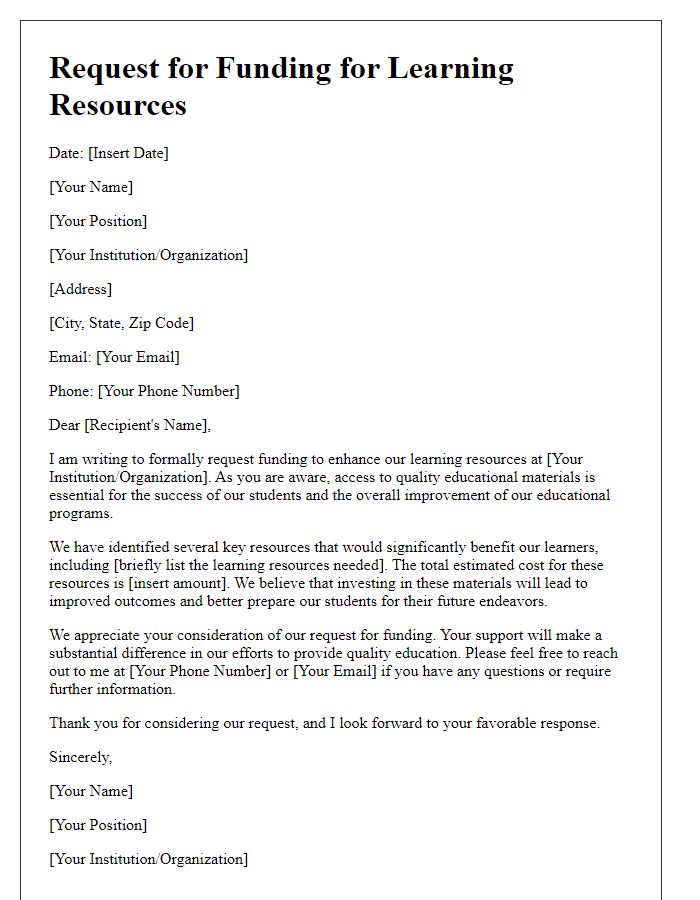 Letter template of request for funding for learning resources.