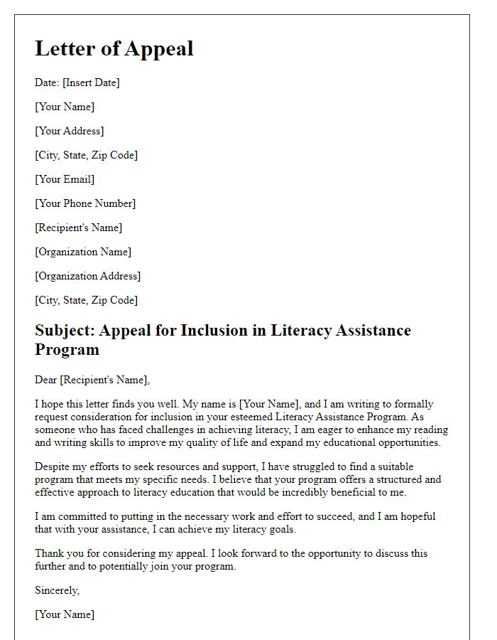 Letter template of appeal for inclusion in literacy assistance program.