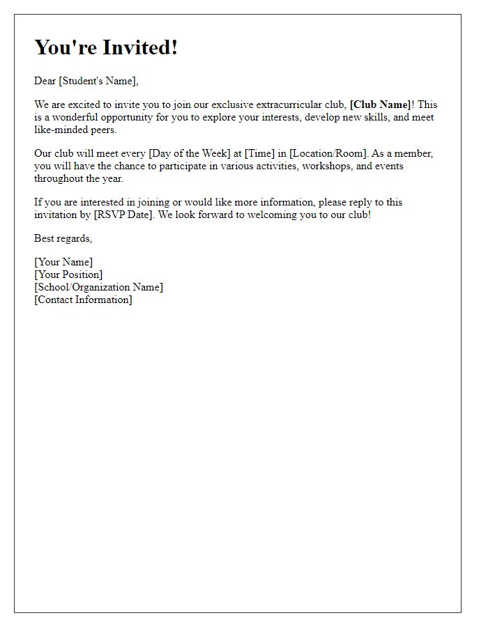 Letter template of invitation to join our exclusive extracurricular club.