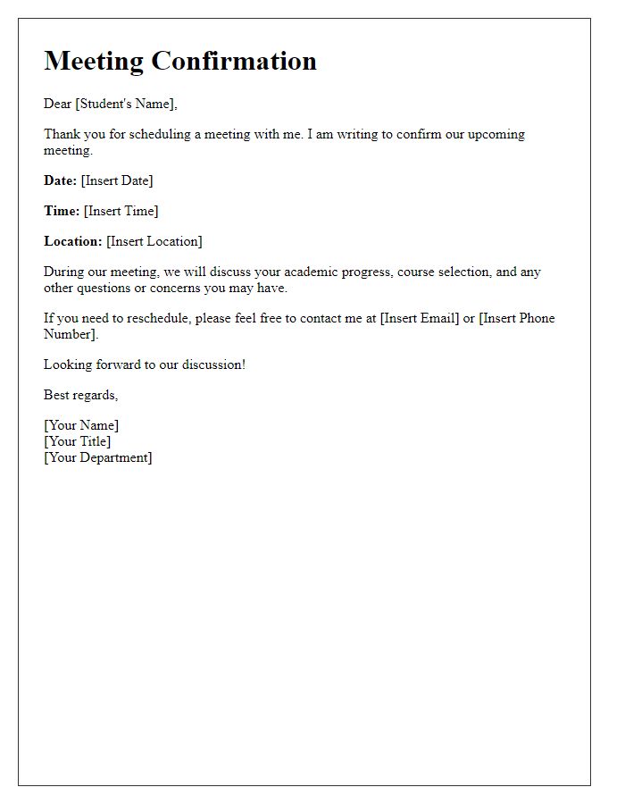 Letter template of faculty advisor meeting confirmation for undergraduate students.