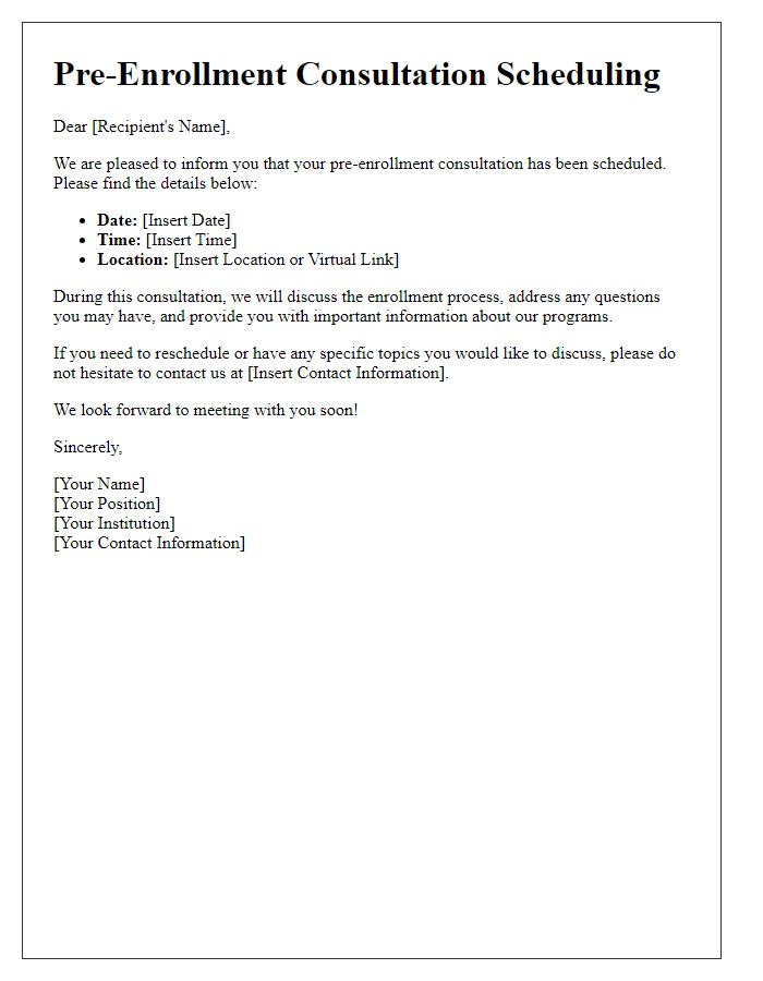 Letter template of pre-enrollment consultation scheduling