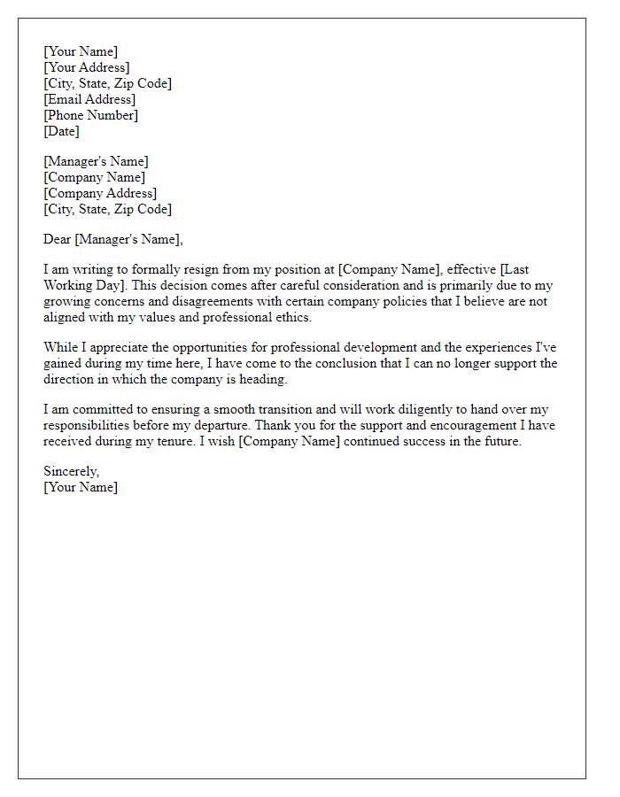 Letter template of resignation prompted by policy disagreements.