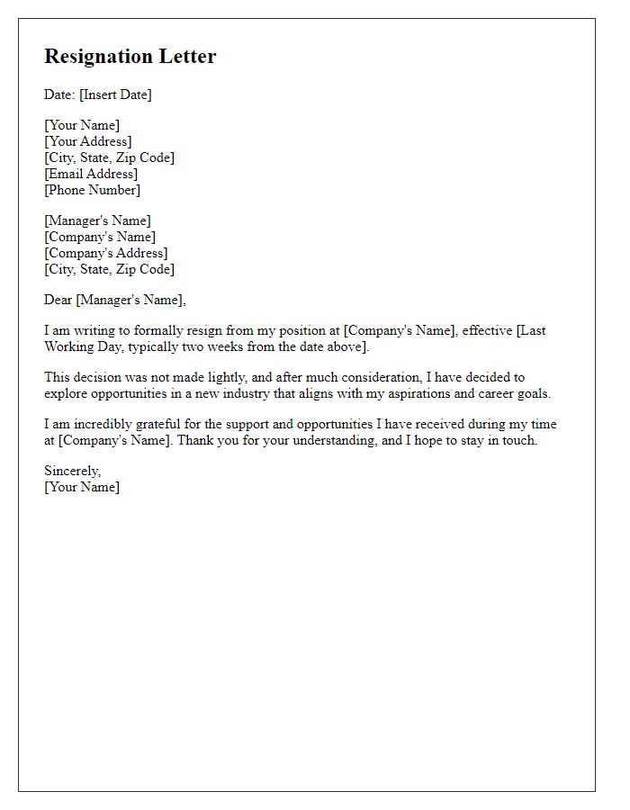 Letter template of resignation for exploring a new industry.