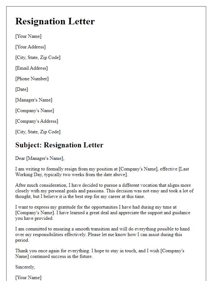 Letter template of resignation for pursuing a different vocation.