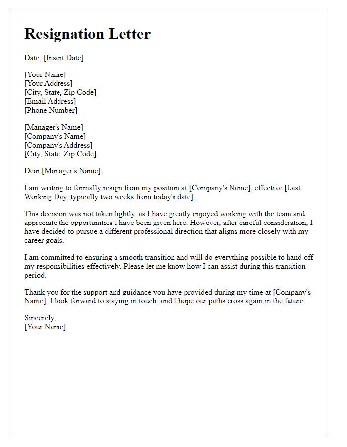 Letter template of resignation for switching professional directions.