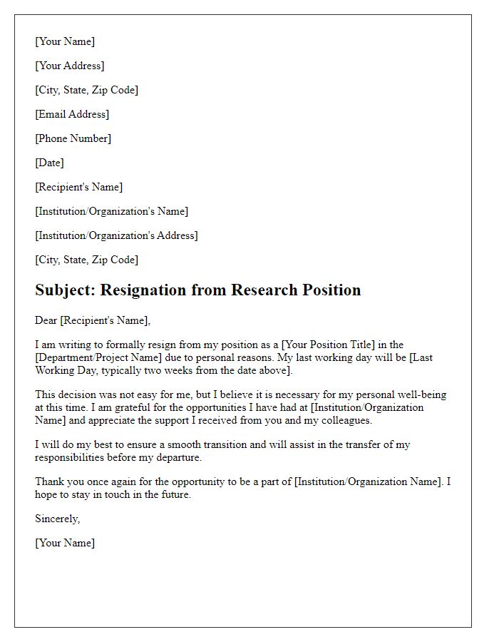 Letter template of resignation from a research position due to personal reasons.