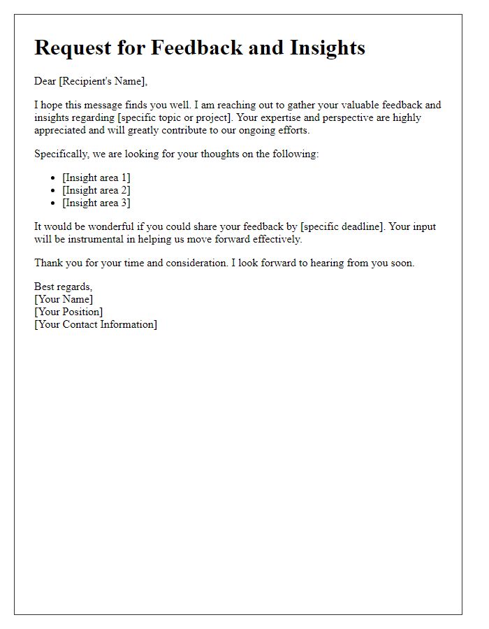 Letter template of Feedback and Insights Request