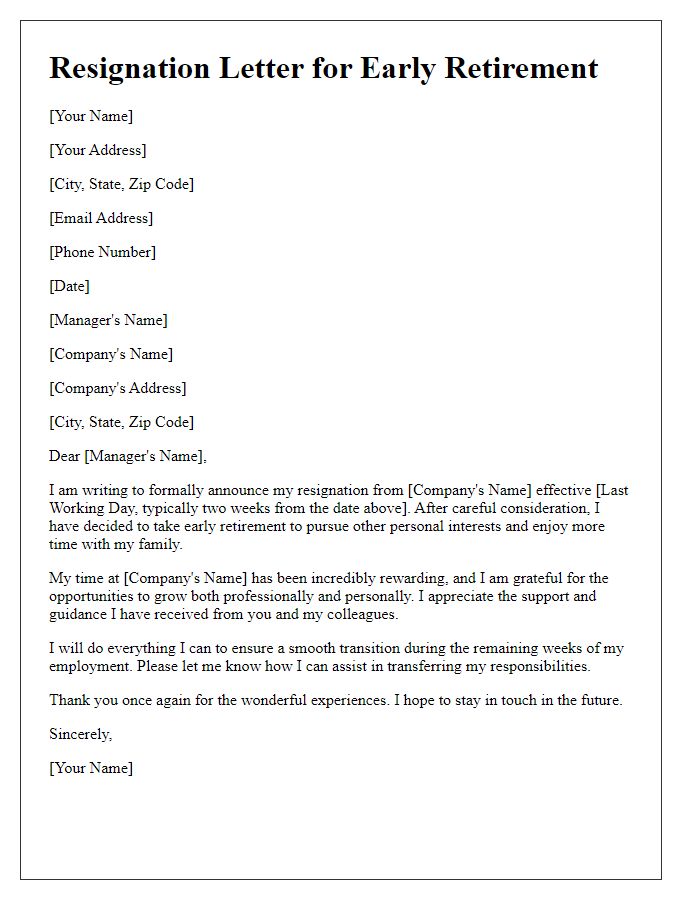 Letter template of resignation for early retirement from a corporate job.