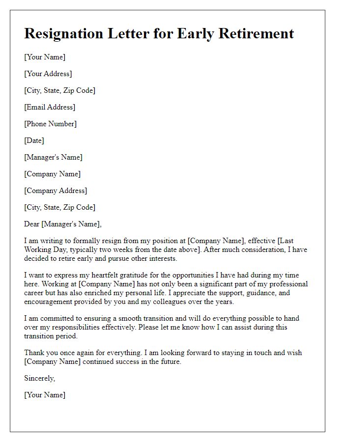 Letter template of resignation for early retirement with gratitude to the company.