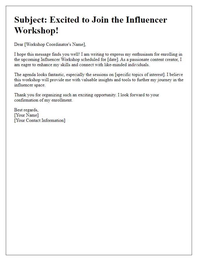 Letter template of enthusiasm for influencer workshop enrollment