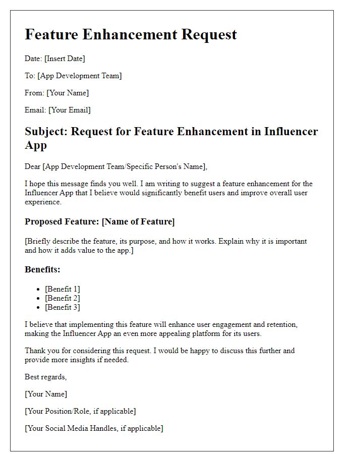 Letter template of influencer app feature enhancement request