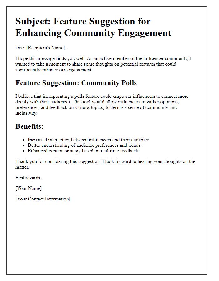 Letter template of influencer community engagement feature suggestion