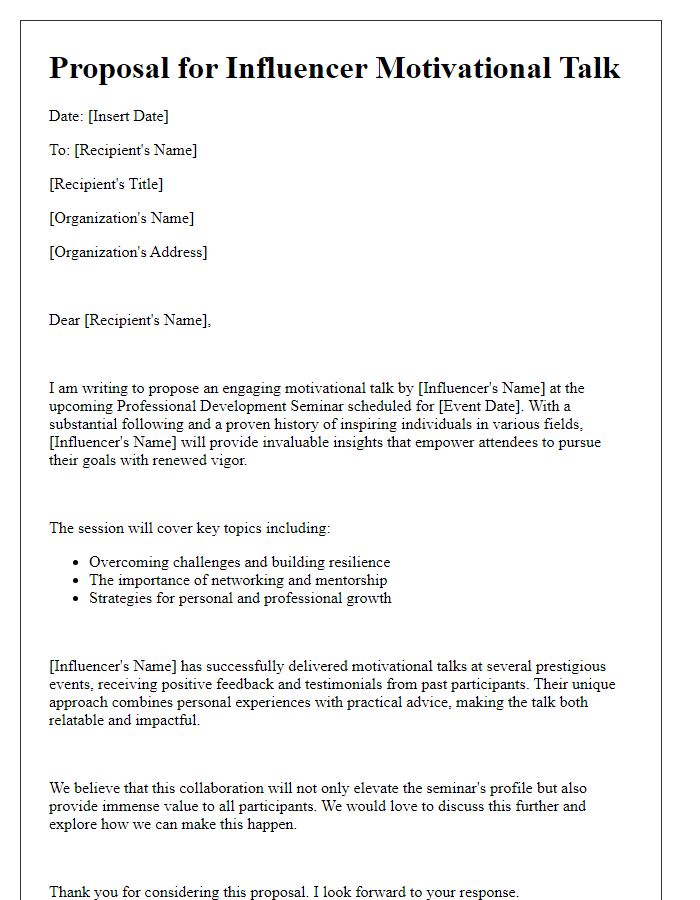 Letter template of proposal for influencer motivational talk at a professional development seminar.