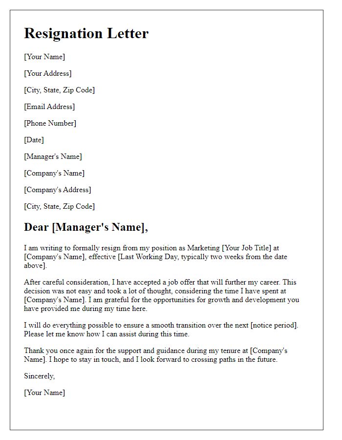 Letter template of resignation from a marketing position after a job offer.